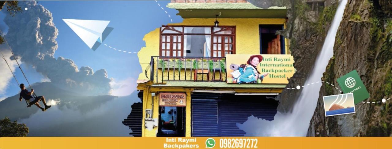 Hostal Inti Raymi Backpackers Baños Exterior foto